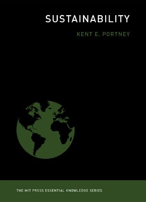 [The MIT Press Essential Knowledge 01] • Sustainability